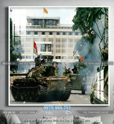 file tranh giai phong dinh doc lap 10122025 phu