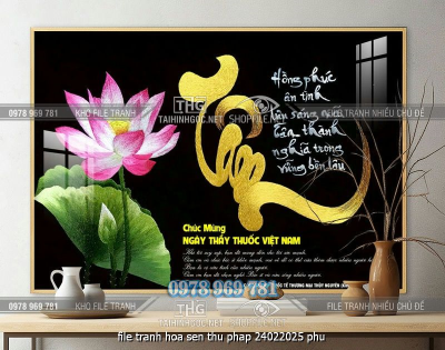 file tranh hoa sen thu phap 24022025 phu