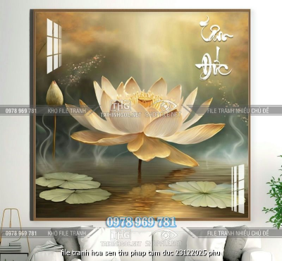 file tranh hoa sen thu phap tam duc 23122025 phu