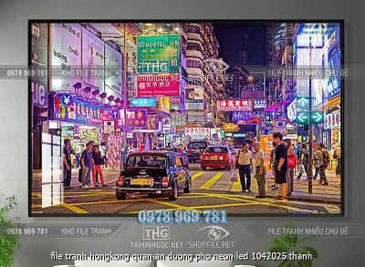 file tranh hongkong quan an duong pho neon led 1042025 thanh