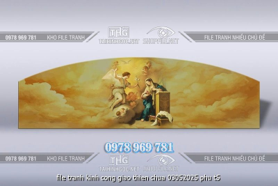 file tranh kinh cong giao thien chua 03052025 phu t5