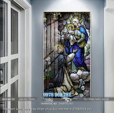 file tranh kinh cong giao thien chua duc me maria 27082024 vvv file tranh kinh cong giao thien chua duc me maria 27082024 vvv
