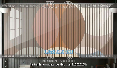 file tranh lam song hoa tiet tron 21052025 h