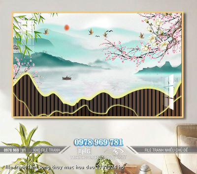 file tranh lam song thuy mac hoa dao 2792024 ho