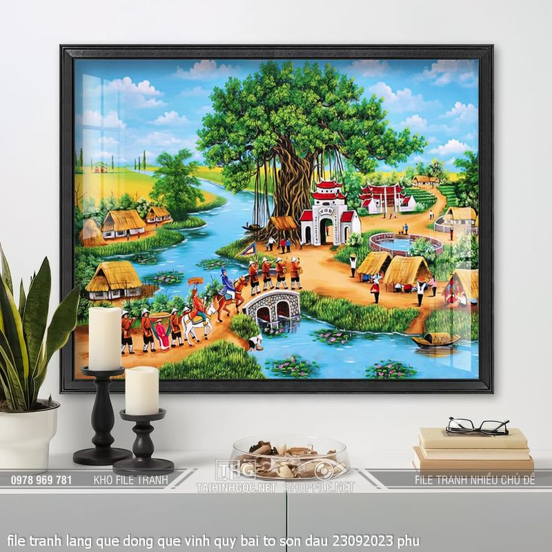 file tranh lang que dong que vinh quy bai to son dau 23092023 phu