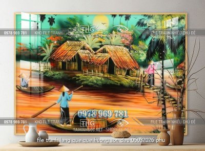 file tranh lang que que huong son dau 06032026 phu