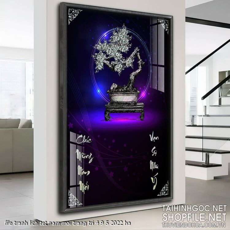 file tranh lich tet nam moi trang tri 4 9 5 2022 ha