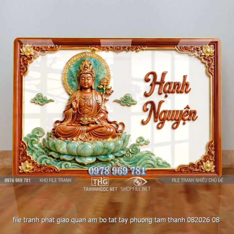 file tranh phat giao quan am bo tat tay phuong tam thanh 082026 08