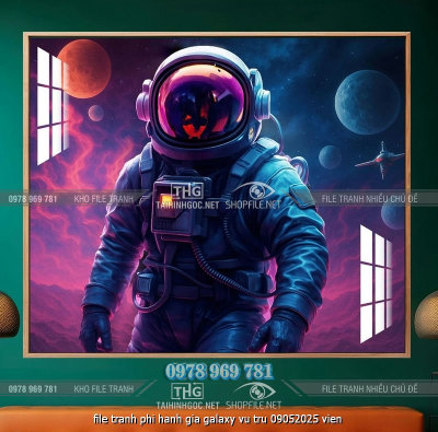 file tranh phi hanh gia galaxy vu tru 09052025 vien