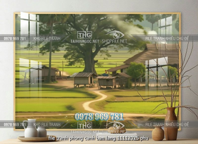 file tranh phong canh ban lang 11112025 phu