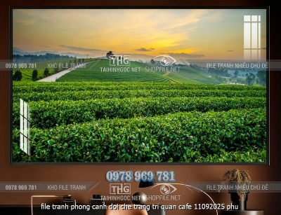 file tranh phong canh doi che trang tri quan cafe 11092025 phu