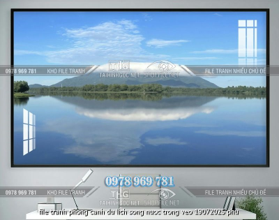 file tranh phong canh du lich song nuoc trong veo 19072025 phu