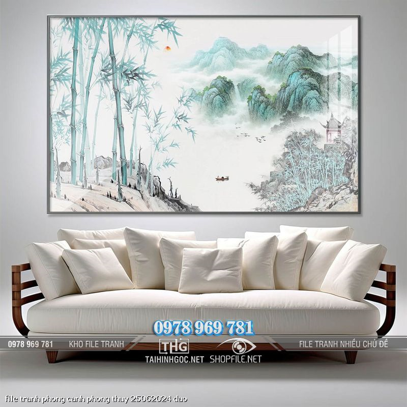 file tranh phong canh phong thuy 25062024 dao