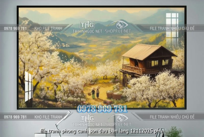 file tranh phong canh son dau ban lang 12112025 phu