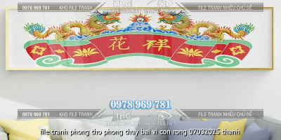 file tranh phong tho phong thuy bai vi con rong 07032025 thanh