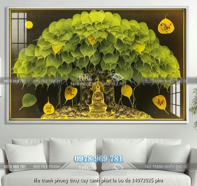file tranh phong thuy cay canh phat la bo de 14072025 phu