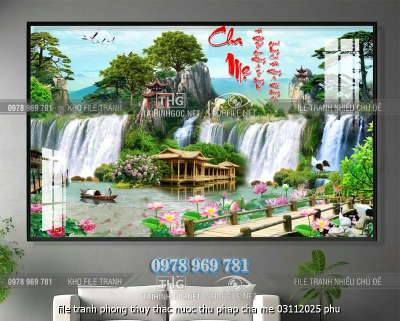 file tranh phong thuy thac nuoc thu phap cha me 03112025 phu