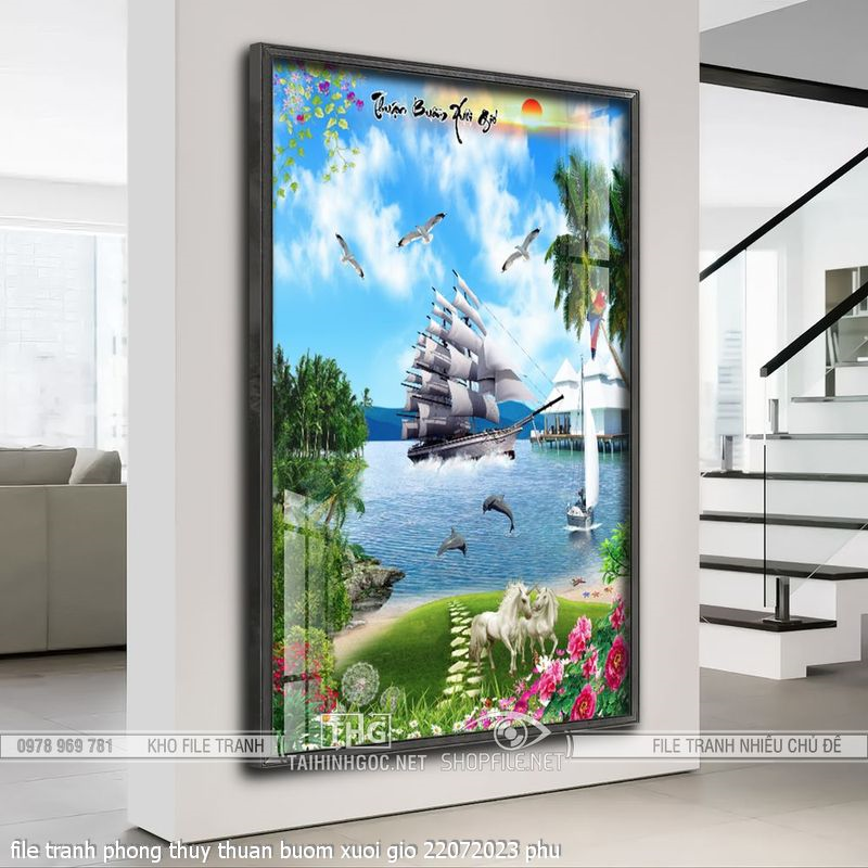 file tranh phong thuy thuan buom xuoi gio 22072023 phu