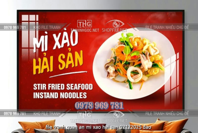file tranh quan an mi xao hai san 02122025 dao