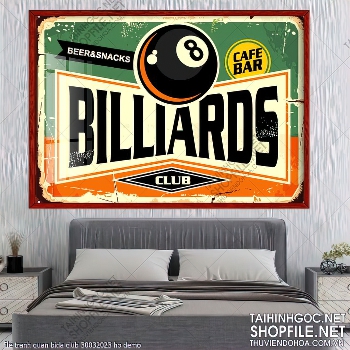 ftranh billiard pool snooker bi a bi-a file tranh quan bida club 30032023 ho