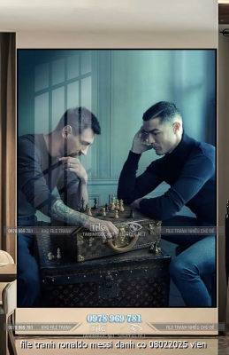 file tranh ronaldo messi danh co 08022025 vien