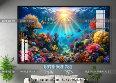 file tranh san ho thuy sinh be ca 12092025 phu