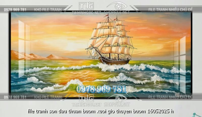 file tranh son dau thuan buom xuoi gio thuyen buom 16052025 h
