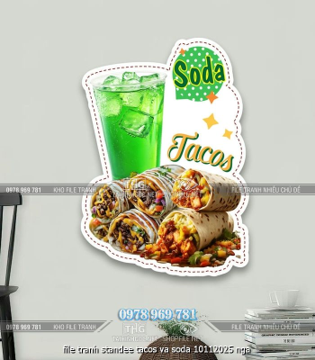 file tranh standee tacos va soda 10112025 nga