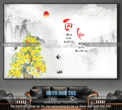 file tranh thu phap tai loc mai vang trang tri be ca decal dan kinh 52d 030