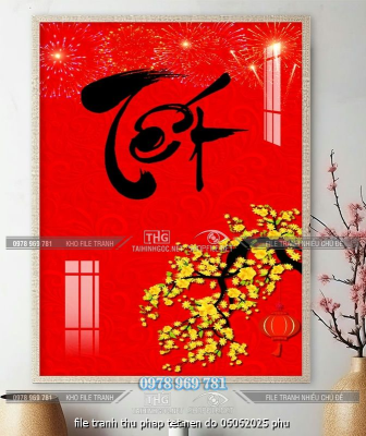 file tranh thu phap tet nen do 06062025 phu