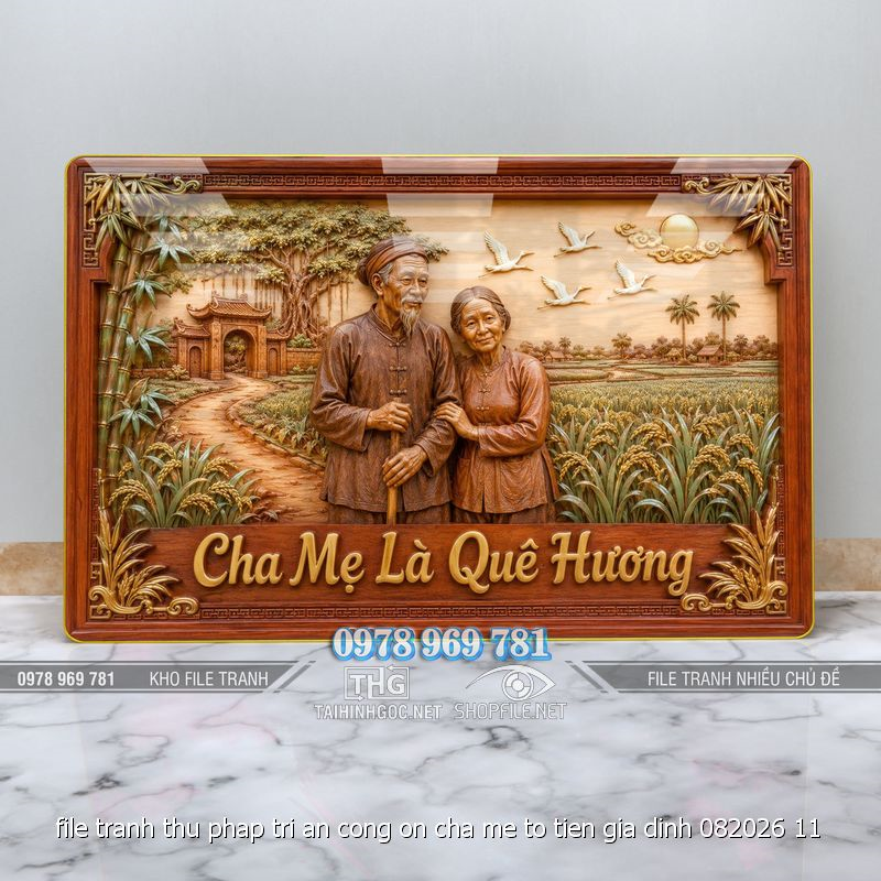 file tranh thu phap tri an cong on cha me to tien gia dinh 082026 11