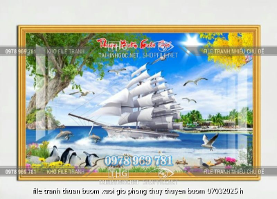 file tranh thuan buom xuoi gio phong thuy thuyen buom 07032025 h