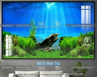 file tranh thuy sinh day ho trang tri be ca decal dan kinh 25d 024