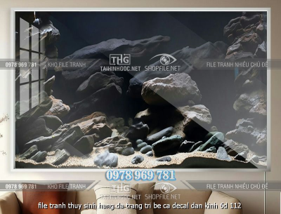 file tranh thuy sinh hang da trang tri be ca decal dan kinh 6d 112