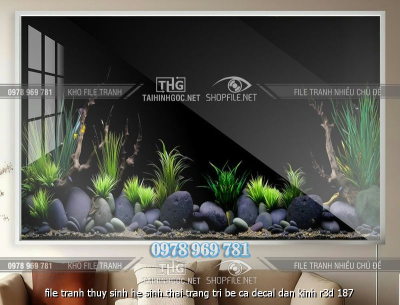 file tranh thuy sinh he sinh thai trang tri be ca decal dan kinh r3d 187