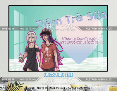 file tranh trang tri quan tra sua 2 co gai 03052025 h
