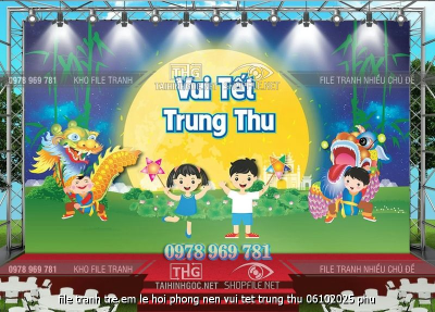 file tranh tre em le hoi phong nen vui tet trung thu 06102025 phu