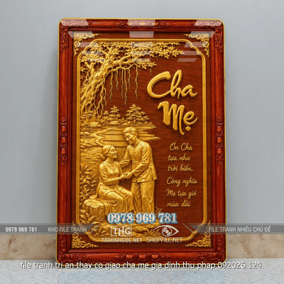 file tranh tri an thay co giao cha me gia dinh thu phap 092026 124