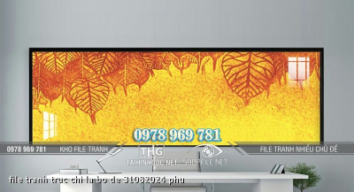 file tranh truc chi la bo de 31082024 phu