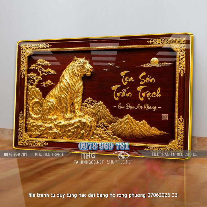 file tranh tu quy tung hac dai bang ho rong phuong 07062026 23