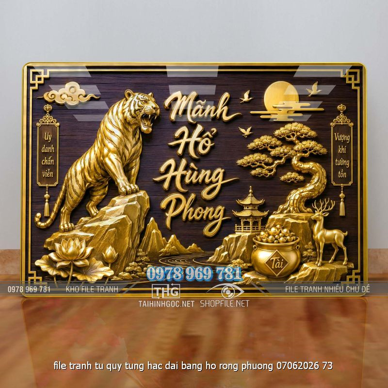 file tranh tu quy tung hac dai bang ho rong phuong 07062026 73