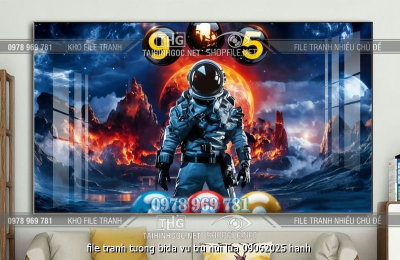 file tranh tuong bida vu tru nui lua 09062025 hanh