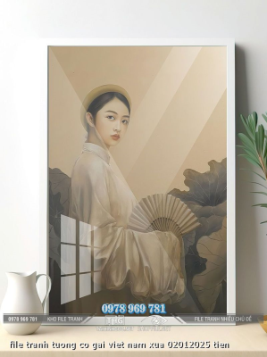 file tranh tuong co gai viet nam xua 02012025 tien file tranh tuong co gai viet nam xua 02012025 tien