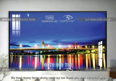 file tranh tuong decor phong canh cay cau thanh pho dem 26062025 phu