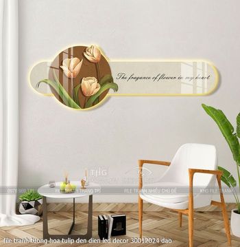 file tranh tuong hoa tulip den dien led decor 30012024 dao
