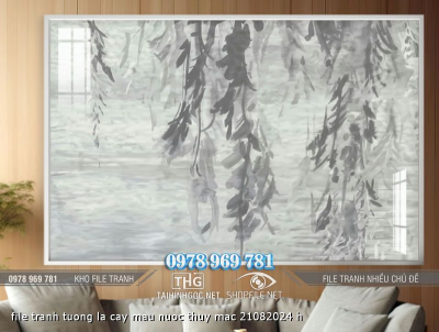 file tranh tuong la cay mau nuoc thuy mac 21082024 h