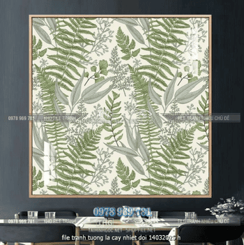 file tranh tuong la cay nhiet doi 14032025 h