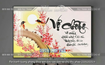 file tranh tuong phong thuy son dau cay dao va chu thu phap 22052025 h