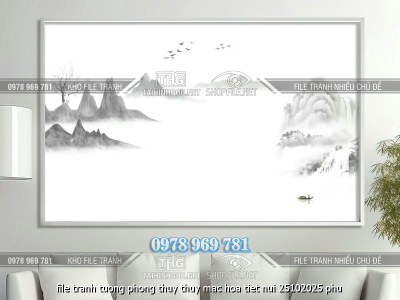 file tranh tuong phong thuy thuy mac hoa tiet nui 25102025 phu