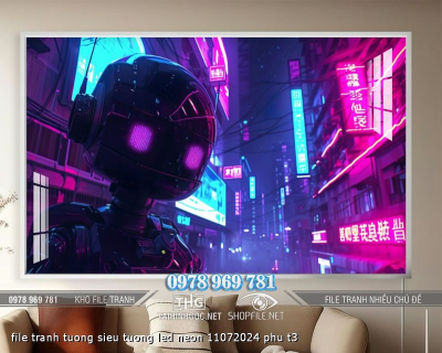 file tranh tuong sieu tuong led neon 11072024 phu t3